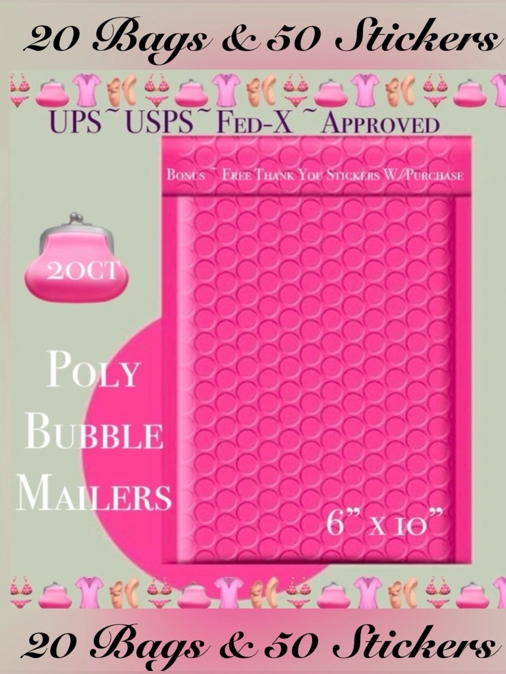 20ct   Bubble Poly Mailers 👙🆕👙 
Boutique Mailers  w/ 50ct Free Stickers